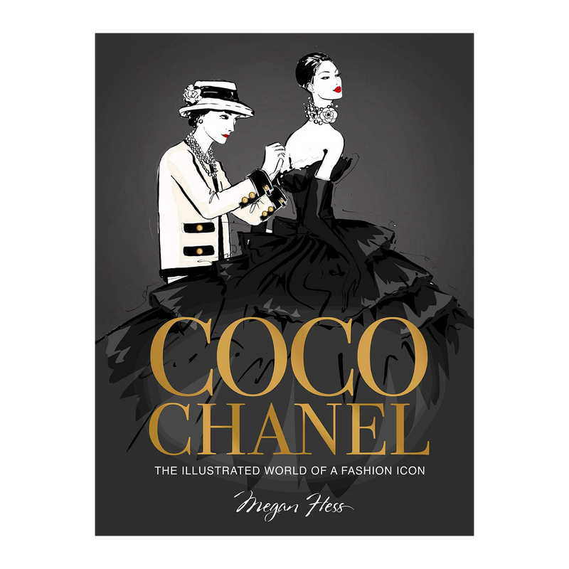 Coco Chanel The Illustrated World of a Fashion Icon - Book