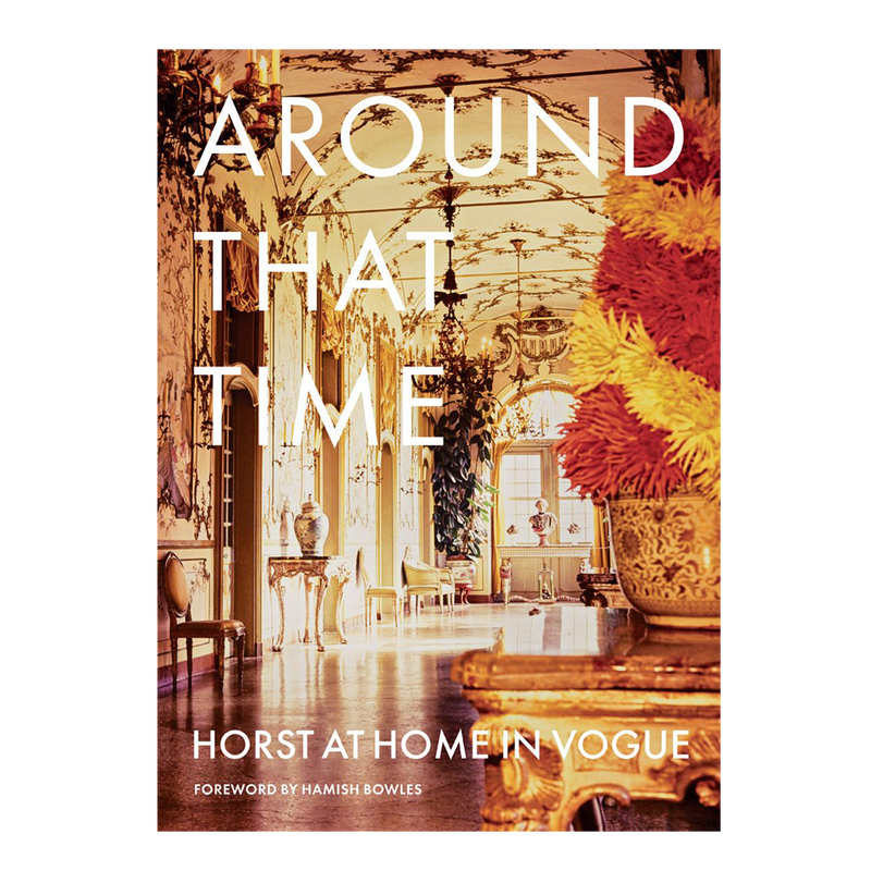 Around That Time Horst at Home in Vogue - Book
