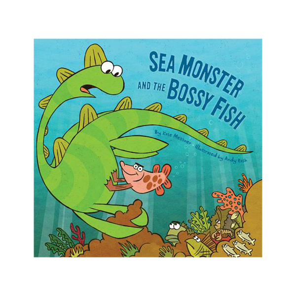 Sea Monster and the Bossy Fish - Book